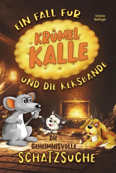 Produktbild: Die geheimnisvolle Schatzsuche - Ein Fall f&uuml;r Kr&uuml;mel Kalle und die Keksbande