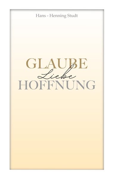 Produktbild: Glaube Liebe Hoffnung
