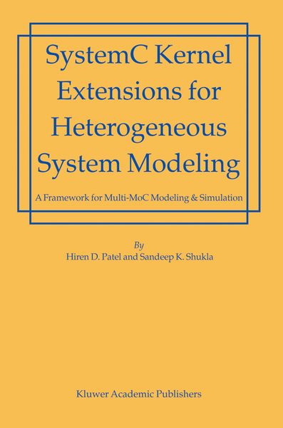 Produktbild: SystemC Kernel Extensions for Heterogeneous System Modeling