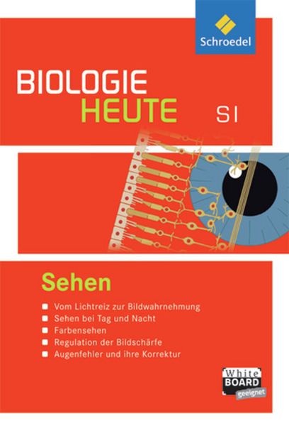 Biologie heute SI / Sehen