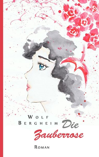 Produktbild: Die Zauberrose