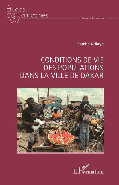 Produktbild: Conditions de vie des populations dans la ville de Dakar
