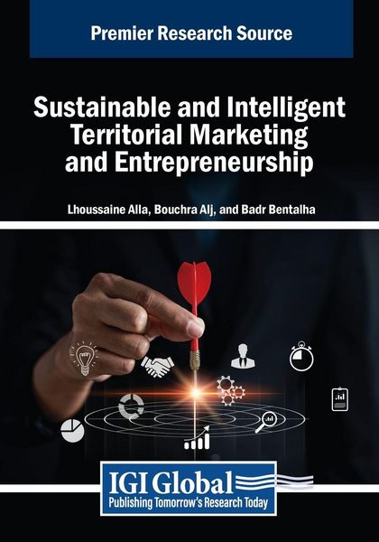 Produktbild: Sustainable and Intelligent Territorial Marketing and Entrepreneurship