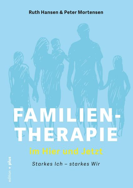 Produktbild: Familientherapie im Hier und Jetzt