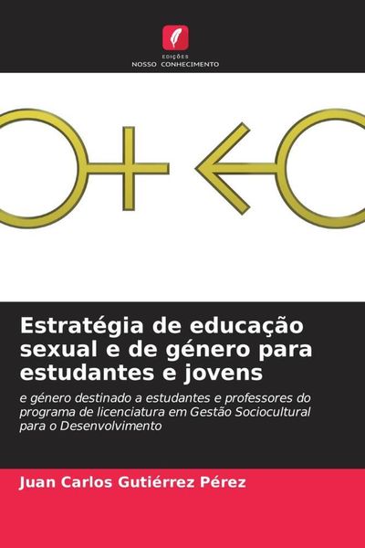 Produktbild: Estrat&eacute;gia de educa&ccedil;&atilde;o sexual e de g&eacute;nero para estudantes e jovens