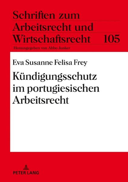 Produktbild: K&uuml;ndigungsschutz im portugiesischen Arbeitsrecht