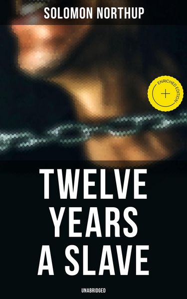 Produktbild: Twelve Years a Slave (Unabridged)