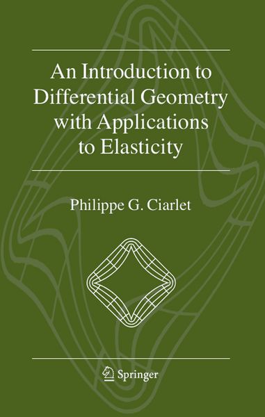Produktbild: An Introduction to Differential Geometry with Applications to Elasticity