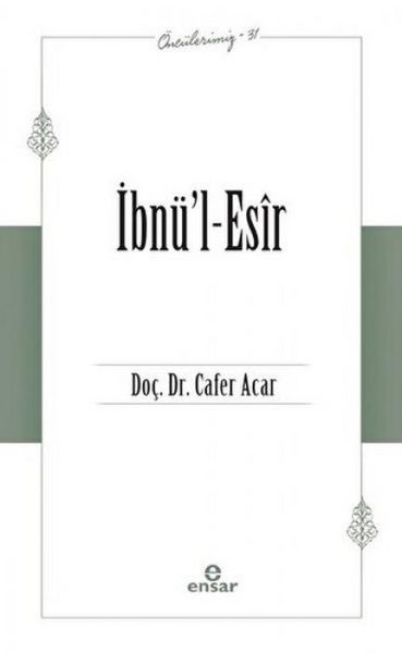 Produktbild: Ibn&uuml;l-Esir - &Ouml;nc&uuml;lerimiz 31