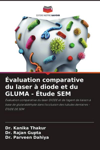 Produktbild: &Eacute;valuation comparative du laser &agrave; diode et du GLUMA - &Eacute;tude SEM