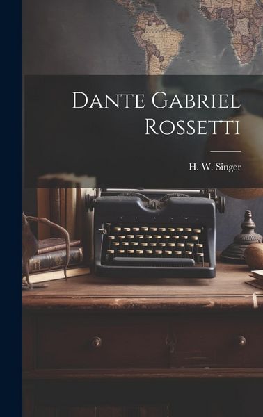 Produktbild: Dante Gabriel Rossetti