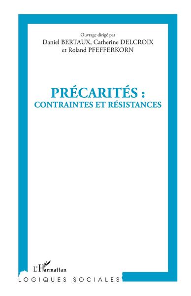 Produktbild: Pr&eacute;carit&eacute;s : contraintes et r&eacute;sistances