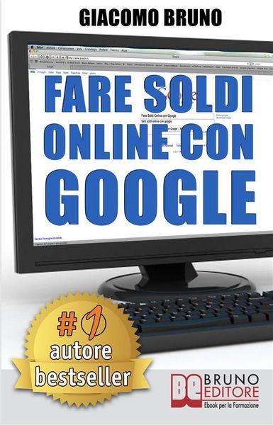 Produktbild: Fare Soldi Online con Google