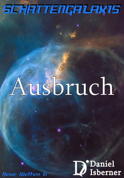Produktbild: Schattengalaxis - Ausbruch
