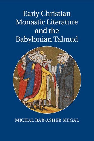 Produktbild: Early Christian Monastic Literature and the Babylonian Talmud