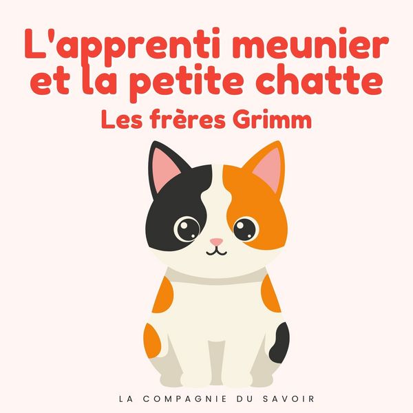 Produktbild: L'apprenti meunier et la petite chatte