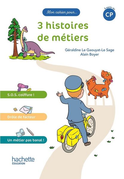 Produktbild: Mon cahier pour... 3 histoires de m&eacute;tier : &agrave; partir du CP