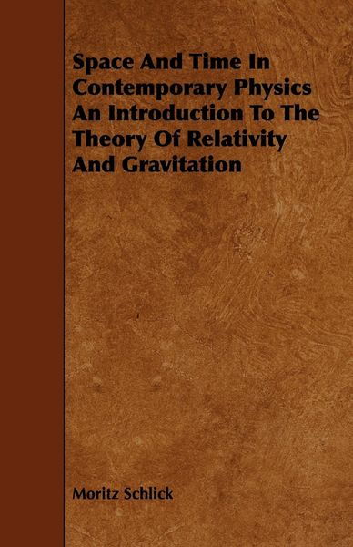 Produktbild: Space And Time In Contemporary Physics An Introduction To The Theory Of Relativity And Gravitation