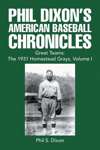 Produktbild: Phil Dixon's American Baseball Chronicles Great Teams