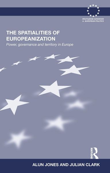 Produktbild: The Spatialities of Europeanization