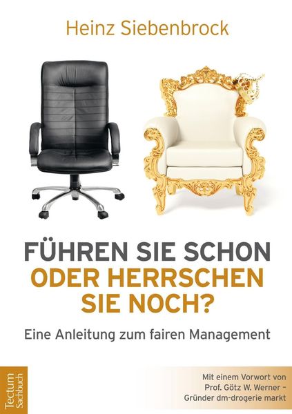 Produktbild: F&uuml;hren Sie schon oder herrschen Sie noch?