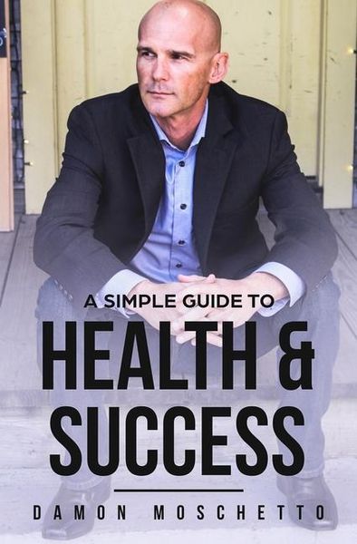 Produktbild: A Simple Guide to Health and Success