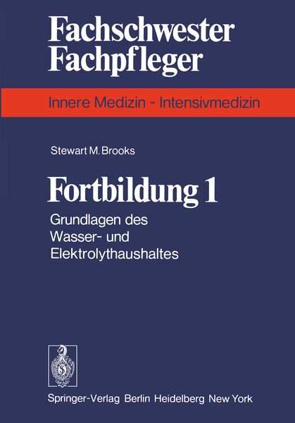Fortbildung 1, Taschenbuch von S. M. Brooks, Springer Berlin, 9783540084297