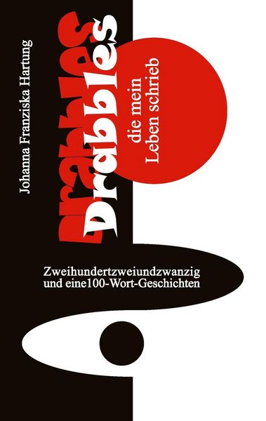 Produktbild: Drabbles, die mein Leben schrieb