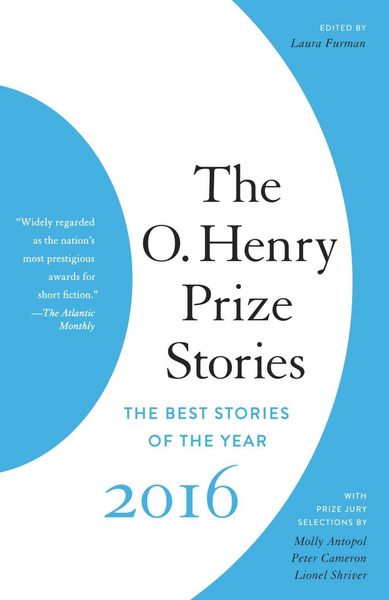 Produktbild: The O. Henry Prize Stories 2016