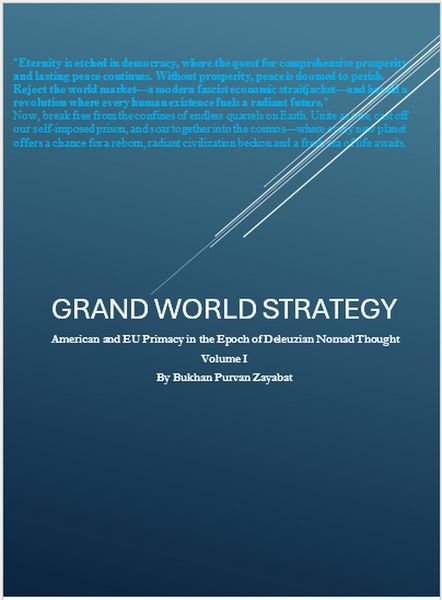 Produktbild: Grand World Strategy: American and EU Primary in Epoch of Nomad Thought (Grand World Strategy: American and EU Primacy in Epoch of Nomad Thought, #1)