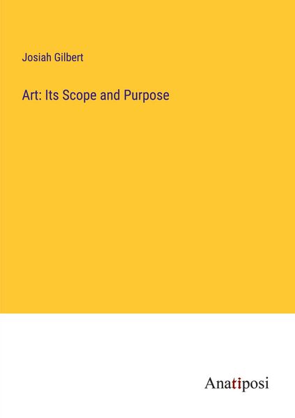 Produktbild: Art: Its Scope and Purpose