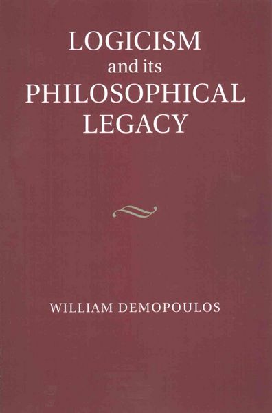 Produktbild: Logicism and its Philosophical Legacy