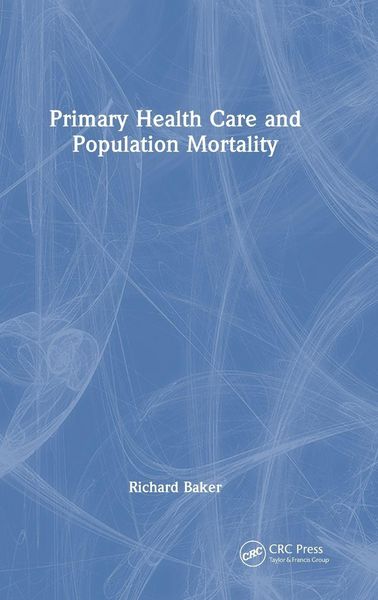 Produktbild: Primary Health Care and Population Mortality