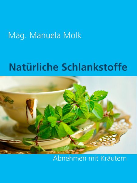 Produktbild: Nat&uuml;rliche Schlankstoffe