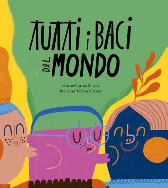 Produktbild: Tutti i baci del mondo