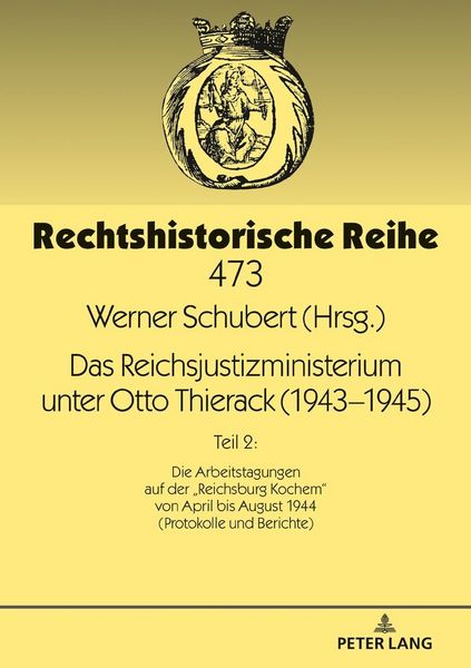 Produktbild: Das Reichsjustizministerium unter Otto Thierack (1943&ndash;1945)