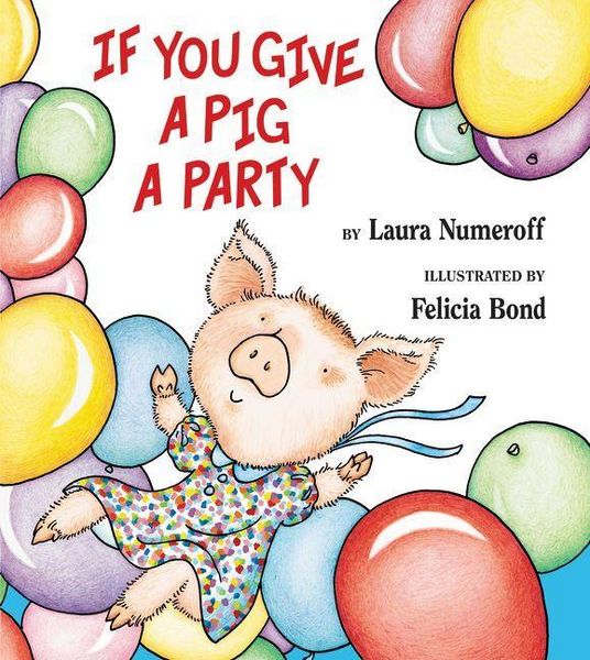 Produktbild: If You Give a Pig a Party