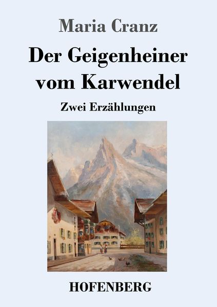 Produktbild: Der Geigenheiner vom Karwendel