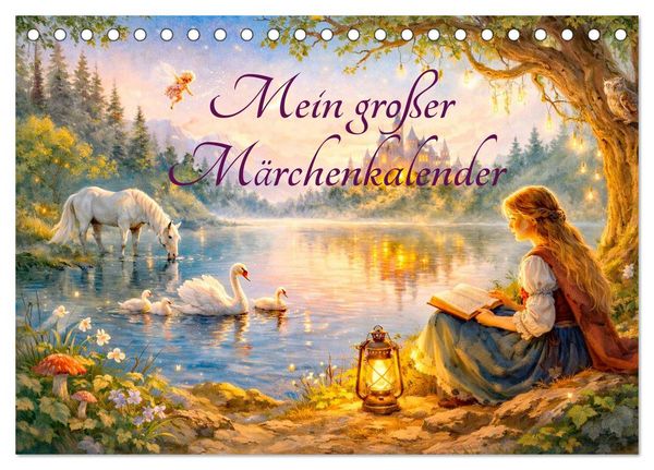 Produktbild: Mein gro&szlig;er M&auml;rchenkalender (Tischkalender 2027 DIN A5 quer), CALVENDO Monatskalender