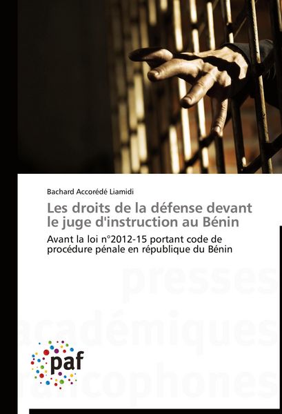 Produktbild: Les droits de la d&eacute;fense devant le juge d'instruction au B&eacute;nin