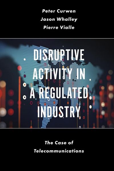 Produktbild: Disruptive Activity in a Regulated Industry