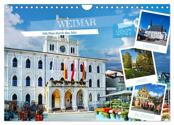 Produktbild: Weimar - Mit Plan durch das Jahr (Wandkalender 2027 DIN A4 quer), CALVENDO Monatskalender