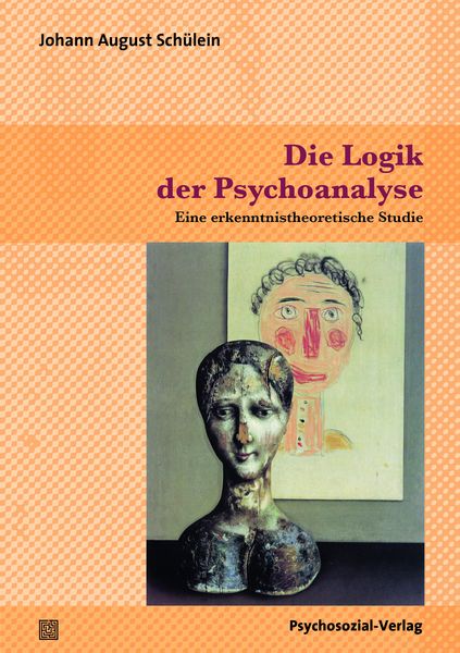 Produktbild: Die Logik der Psychoanalyse