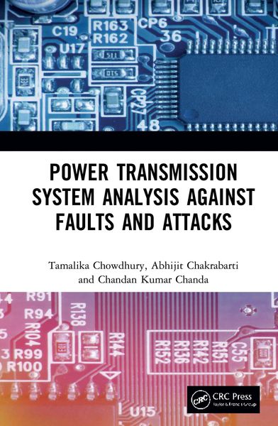 Produktbild: Power Transmission System Analysis Against Faults and Attacks