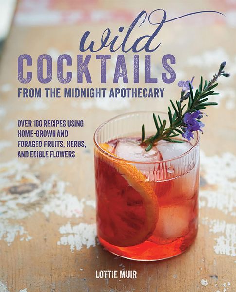 Produktbild: Wild Cocktails from the Midnight Apothecary