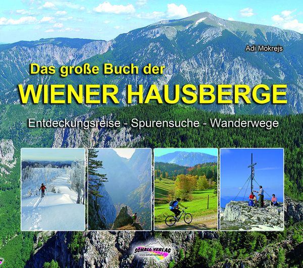 Produktbild: Das gro&szlig;e Buch der Wiener Hausberge