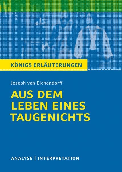 Produktbild: Aus dem Leben eines Taugenichts von Joseph von Eichendorff