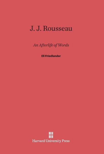 Produktbild: J. J. Rousseau: An Afterlife of Words