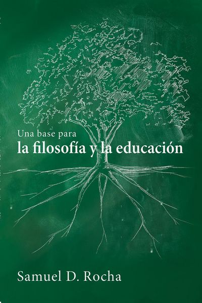 Produktbild: Una base para la filosof&iacute;a y la educaci&oacute;n / A Primer for Philosophy and Education