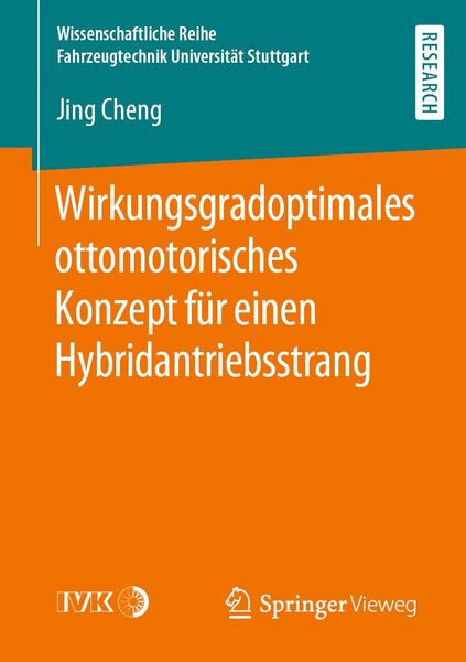 Produktbild: Wirkungsgradoptimales ottomotorisches Konzept f&uuml;r einen Hybridantriebsstrang